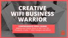 Load image into Gallery viewer, DLS - Creative Wifi Warrior™ - A Step-by-Step Online Store Building Course for Creatives
